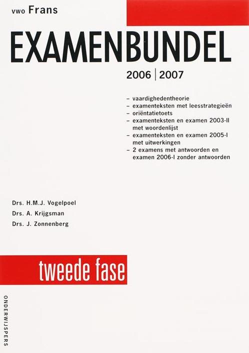 Examenbundel vwo Frans 2006/2007 9789006073362, Boeken, Schoolboeken, Gelezen, Verzenden