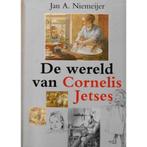 WERELD VAN CORNELIS JETSES 9789026604539 NIEMEIJER, Verzenden, Zo goed als nieuw, NIEMEIJER