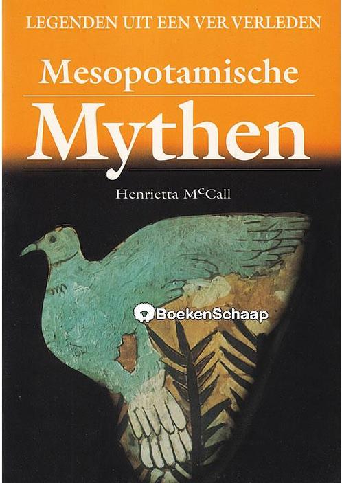 Mesopotamische Mythen Henrietta McCall, Boeken, Sprookjes en Fabels, Verzenden