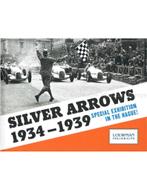 SILVER ARROWS 1934-1939 SPECIAL EXHIBITION IN THE HAGUE, Boeken, Auto's | Boeken, Nieuw, Author
