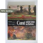 Corot und die Schule von Barbizon 9783779650652 Dario Durbé, Verzenden, Gelezen, Dario Durbé