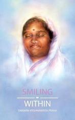 Smiling Within 9781680374292 Swamini Krishnamrita Prana, Boeken, Verzenden, Zo goed als nieuw, Swamini Krishnamrita Prana