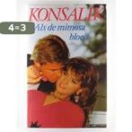 Als de mimosa bloeit 9789022511817 Heinz.G. Konsalik., Verzenden, Gelezen, Heinz.G. Konsalik.