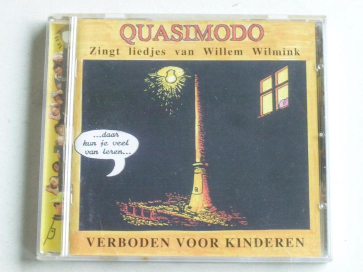 Quasimodo - Verboden voor Kinderen / zingt liedjes van Wille, Cd's en Dvd's, Cd's | Nederlandstalig, Zo goed als nieuw, Verzenden