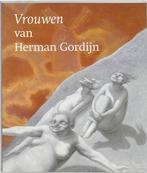 Vrouwen van Herman Gordijn, Nieuw, Verzenden