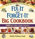Fix-It and Forget-It Big Cookbook 9781561486403 Phyllis Good, Verzenden, Zo goed als nieuw, Phyllis Good