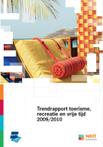 Trendrapport Toerisme Recreatie En Vrije Tijd  9789075923636