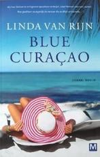 Blue Curaçao 9789460685132 Linda van Rijn, Verzenden, Zo goed als nieuw, Linda van Rijn