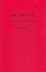 Joden 9789023438892 Nachoem M. Wijnberg, Boeken, Romans, Nachoem M. Wijnberg, Gelezen, Verzenden