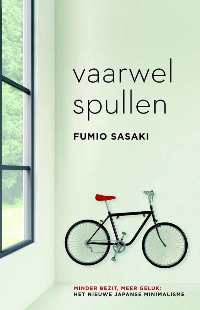 Vaarwel spullen 9789400509108 Fumio Sasaki, Boeken, Psychologie, Gelezen, Verzenden