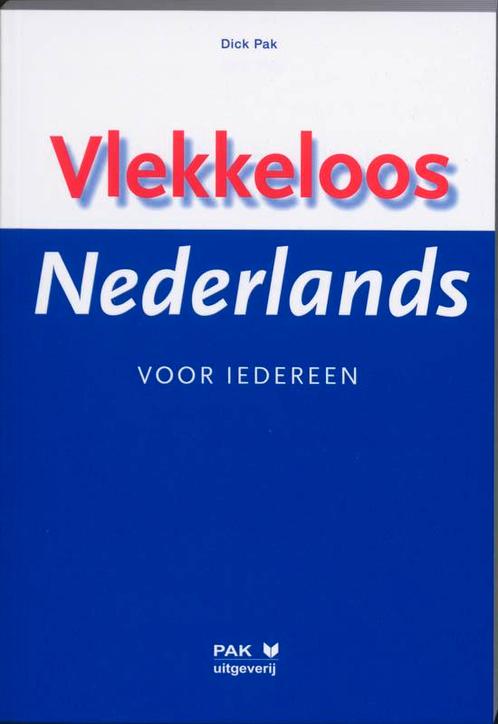 Vlekkeloos Nederlands voor iedereen 9789077018750, Boeken, Studieboeken en Cursussen, Zo goed als nieuw, Verzenden