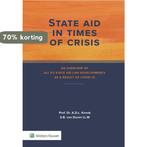 State aid in times of crisis 9789013162509 A.D.L. Knook, Verzenden, Gelezen, A.D.L. Knook