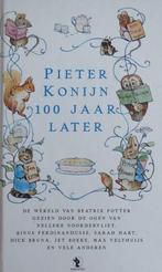 Pieter Konijn Honderd Jaar Later 9789054445616, Verzenden, Zo goed als nieuw, Beatrix Potter