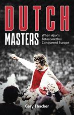 Dutch Masters 9781801504416 Gary Thacker, Verzenden, Gelezen, Gary Thacker