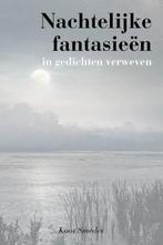 Nachtelijke fantasieën in gedichten verweven 9789493172159, Verzenden, Gelezen, Koos Smedes