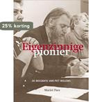 Eigenzinnige pionier 9789090315898 Mariet Paes, Boeken, Verzenden, Gelezen, Mariet Paes