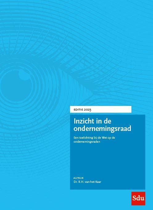 Inzicht in de ondernemingsraad / 2023 / Inzicht in de, Boeken, Wetenschap, Zo goed als nieuw, Verzenden