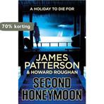 Second Honeymoon 9781780890241 James Patterson, Verzenden, Gelezen, James Patterson