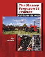 9781912158515 The Massey Ferguson 35 Tractor - Workshop S..., Boeken, Nieuw, Chris Jaworski, Verzenden
