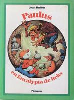 Paulus en eucalypta de heks 9789021603797 Jean Dulieu, Verzenden, Gelezen, Jean Dulieu