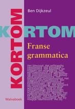Kortom Franse grammatica 9789066750852, Boeken, Zo goed als nieuw