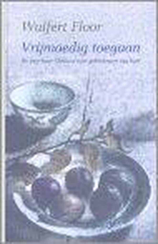 VRIJMOEDIG TOEGAAN 9789061408390 Wulfert Floor, Boeken, Godsdienst en Theologie, Zo goed als nieuw, Verzenden