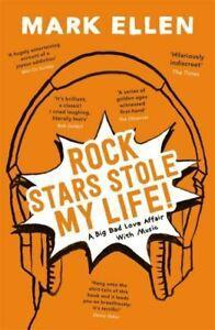 Rock stars stole my life: a big bad love affair with music, Boeken, Biografieën, Gelezen, Verzenden