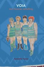 VOIA 9789463860680 Anniette Tonen, Boeken, Verzenden, Zo goed als nieuw, Anniette Tonen