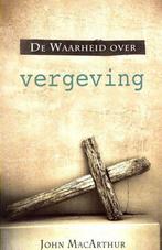 WAARHEID OVER VERGEVING, DE 9789064511806 John MacArthur, Boeken, Verzenden, Zo goed als nieuw, John MacArthur