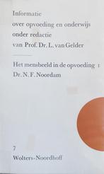 1 Mensbeeld in de opvoeding 9789001421052 Noordam, Verzenden, Gelezen, Noordam