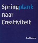 Springplank naar Creativiteit 9789081098816 A.N.M. Planken, Verzenden