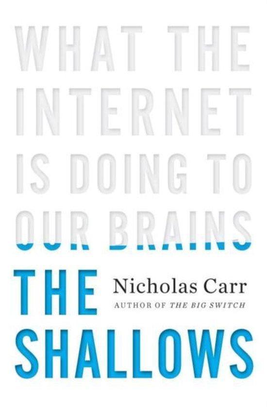 Shallows 9780393072228 Nicholas Carr, Boeken, Taal | Engels, Zo goed als nieuw, Verzenden
