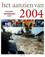Het aanzien van 2004 9789027495723, Boeken, Verzenden, Zo goed als nieuw