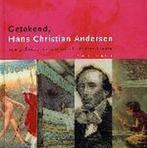 Getekend, Hans Christian Andersen 9789058973542 S. de Bodt, Verzenden, Gelezen, S. de Bodt