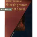 NAAR DE GRENZEN VAN HEELAL 9789026943522 SCHILLING, Boeken, Wetenschap, Verzenden, Gelezen, SCHILLING