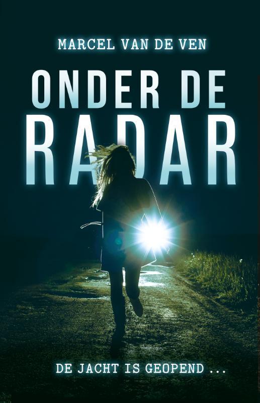 Onder de radar 9789020622485 Marcel van de Ven, Boeken, Kinderboeken | Jeugd | 10 tot 12 jaar, Zo goed als nieuw, Verzenden