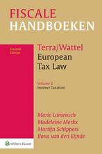 9789013165487 European Tax Law Volume 2 Indirect Taxation, Verzenden, Zo goed als nieuw, Marie Lamensch