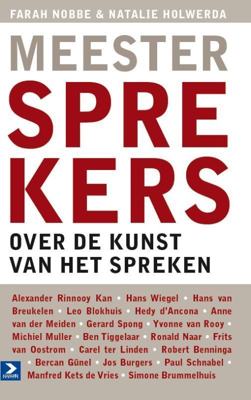 Meestersprekers 9789052619941 Natalie Holwerda, Boeken, Economie, Management en Marketing, Zo goed als nieuw, Verzenden