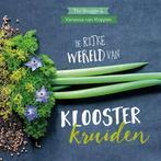 De rijke wereld van kloosterkruiden 9789043525558, Boeken, Verzenden, Gelezen, Tini Brugge