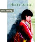 Het verboden pad / VCL-Serie 9789059776531 Hetty Luiten, Boeken, Verzenden, Gelezen, Hetty Luiten