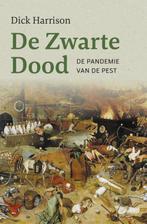 De zwarte dood 9789401917773 Dick Harrison, Boeken, Verzenden, Zo goed als nieuw, Dick Harrison