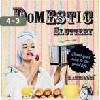 Domestic Sluttery 9781862059269 Sian Meades, Verzenden, Zo goed als nieuw, Sian Meades