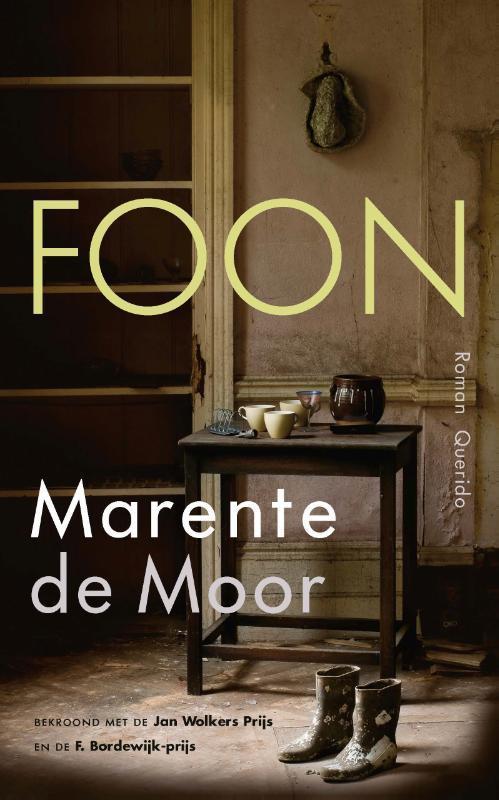 Foon 9789021419657 Marente de Moor, Boeken, Romans, Gelezen, Verzenden