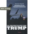 De triomftocht van Trump / Elseviers Amerikaanse bibliotheek, Verzenden, Gelezen, Derk Jan Eppink