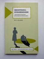 Hechtingsstoornissen / HBO-reeks gezondheidszorg/welzijn / 2, Boeken, Studieboeken en Cursussen, Verzenden, Gelezen, G. de Lange