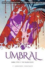 Umbral Volume 2 9781632152046 Antony Johnston, Verzenden, Zo goed als nieuw, Antony Johnston