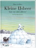 Kleine IJsbeer  -   Kleine IJsbeer, laat me niet alleen!, Boeken, Kinderboeken | Kleuters, Gelezen, Hans de Beer, Verzenden