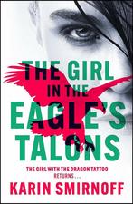 9781529427059 The Girl in the Eagles Talons | Tweedehands, Zo goed als nieuw, Karin Smirnoff, Verzenden