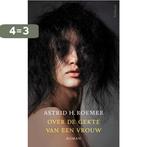 Over de gekte van een vrouw 9789044649024 Astrid H. Roemer, Verzenden, Zo goed als nieuw, Astrid H. Roemer