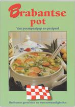 BRABANTSE POT 9789055136094, Verzenden, Zo goed als nieuw